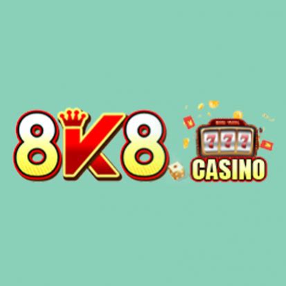 8K8 COM LOGIN online casino .